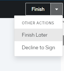 'Finish Later' option